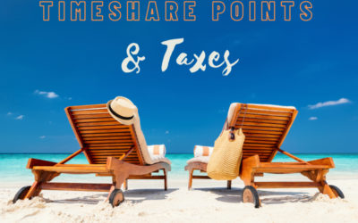 Taxes & Timeshare Points: A Guide for San Diego Timeshare Owners